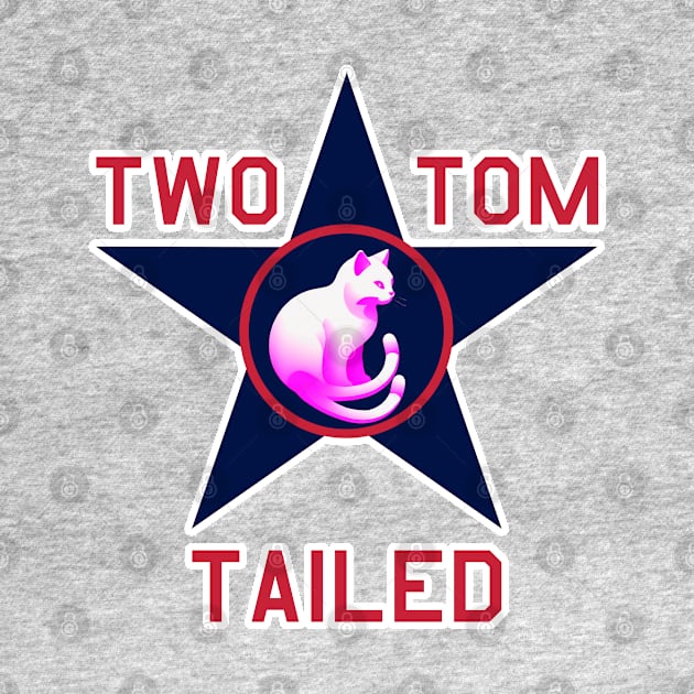 Two Tailed Tom - - Blue  Star - - Tagged by Two Tailed Tom